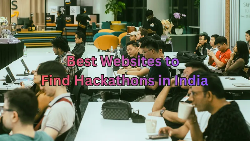 Best Websites to Find Hackathons in India